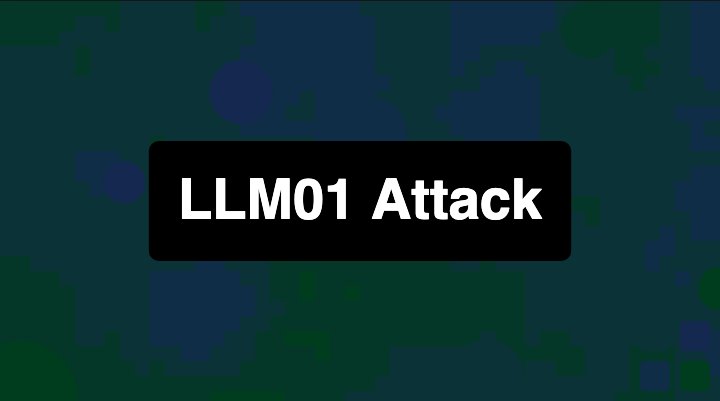 Understanding OWASP LLM01: Prompt Injection
